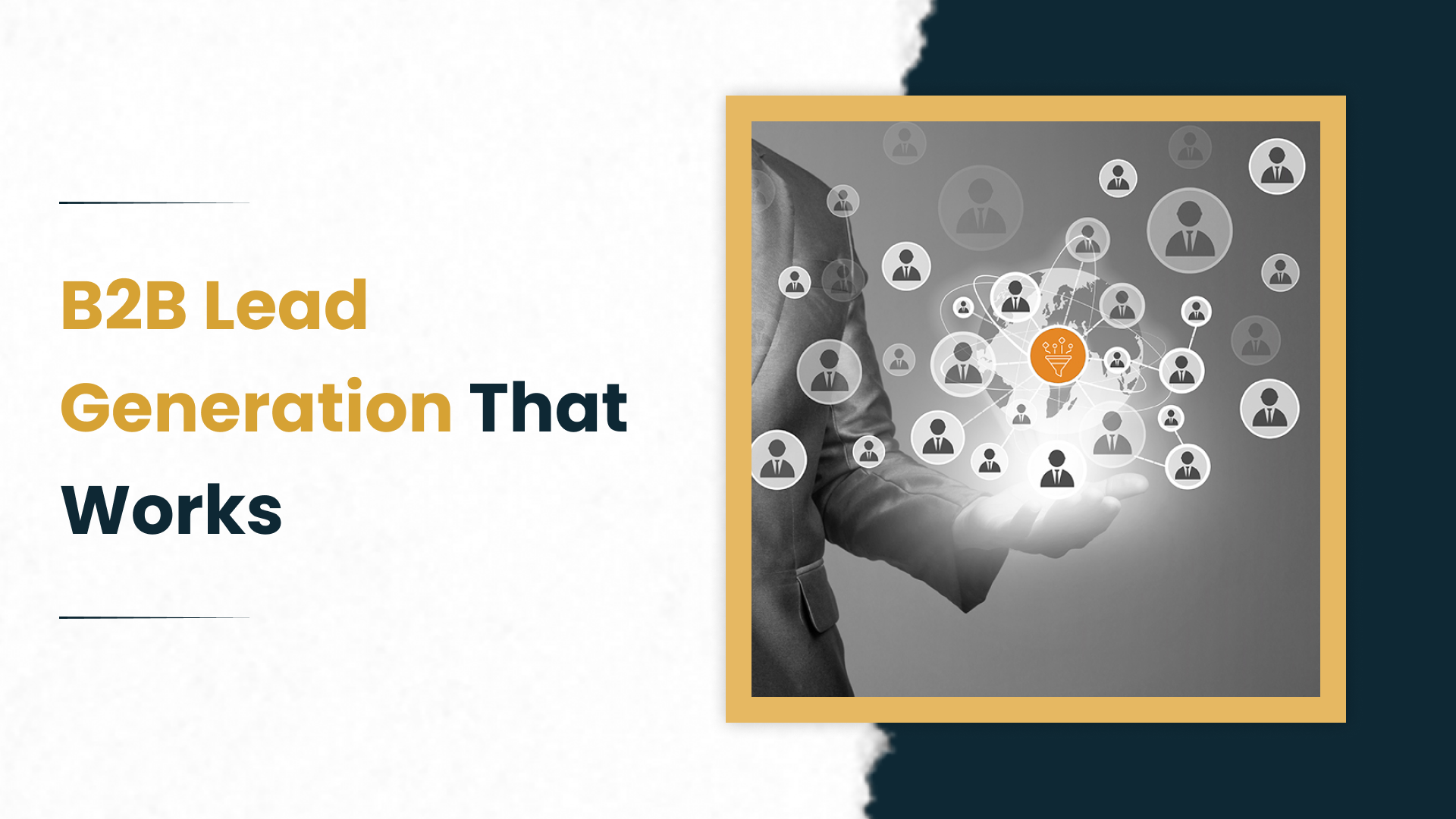 B2B Lead Generation that works