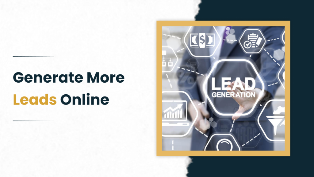 Generate More Leads Online